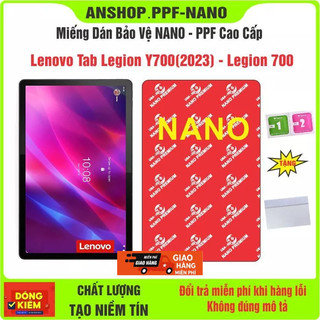 Cường lực NANO - PPF Lenovo Tad Legion Y700 (2023) - Y700 bảo vệ màn hình điện thoại chống bể màn hình