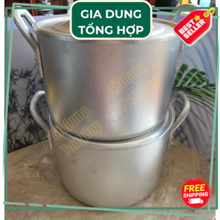 Nồi Súp, Nước Lèo Nhôm Hải Phòng Size 16L, 20L, 25L, 30L, 40L, 50L