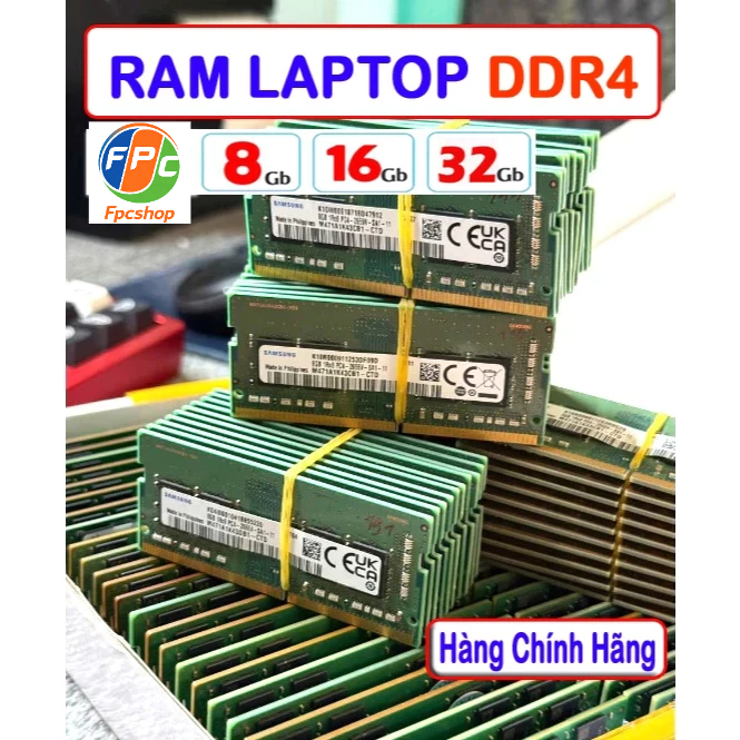 RAM Laptop DDR4 32Gb 16Gb 8Gb Samsung SKhynix Kingston Mincron Bus 3200/2666/2400/2133MHz Bh 3tháng