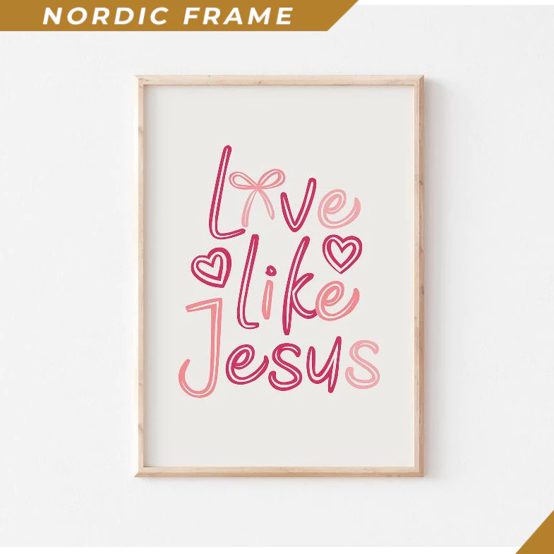Tranh treo tường, Love Like Jesus Poster, Pink Christian Wall Art, Scripture Prints, Coquette Christ