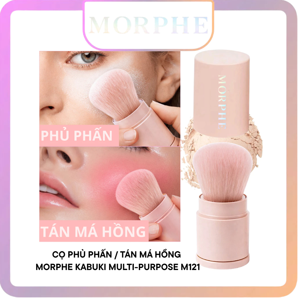 Cọ Phủ Phấn Và Tán Má Hồng Đa Năng MORPHE Kabuki Multi-purpose M121