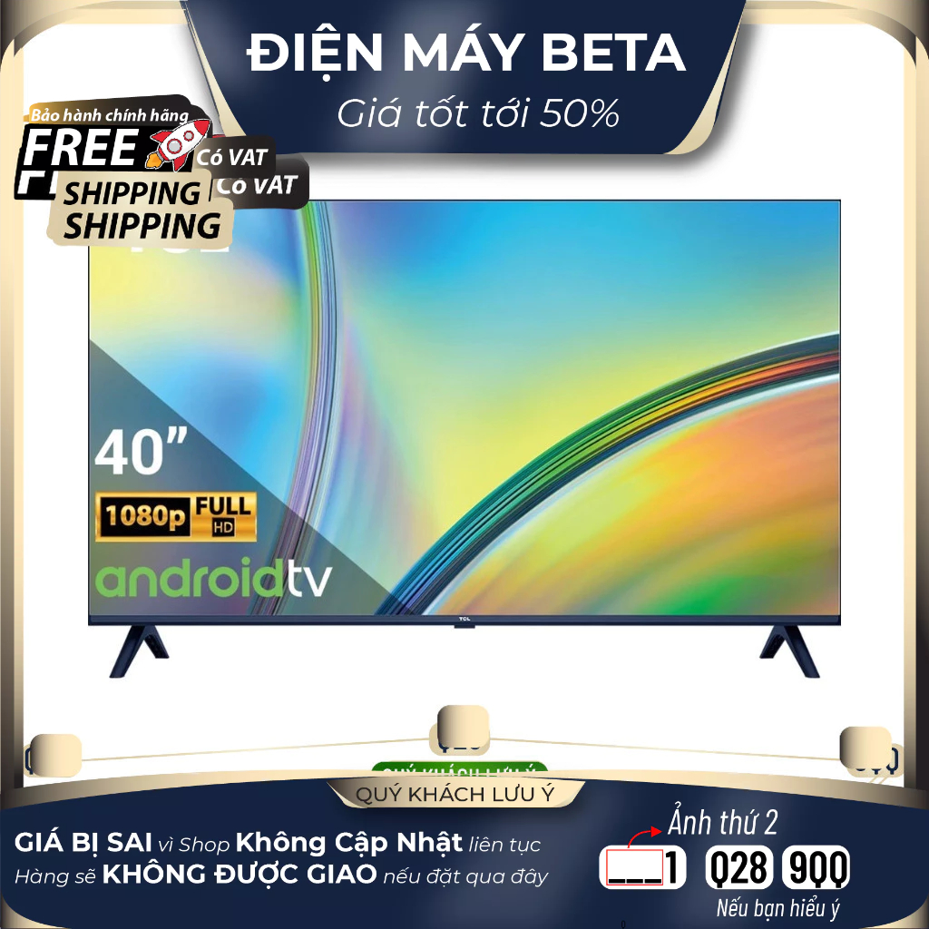 40S5400A Android Tivi TCL Full HD 40 inch 40S5400A - Bảo hành chính hãng