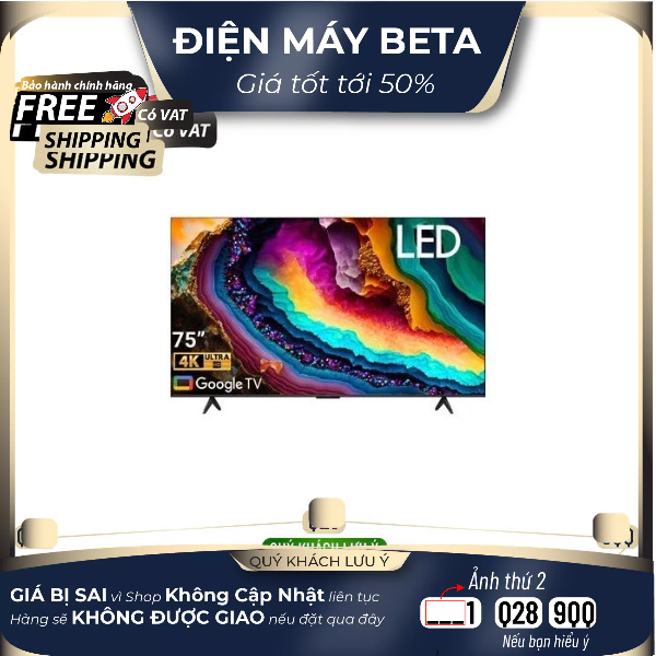 75P755 Google Tivi LED TCL 4K 75 inch 75P755 Pro