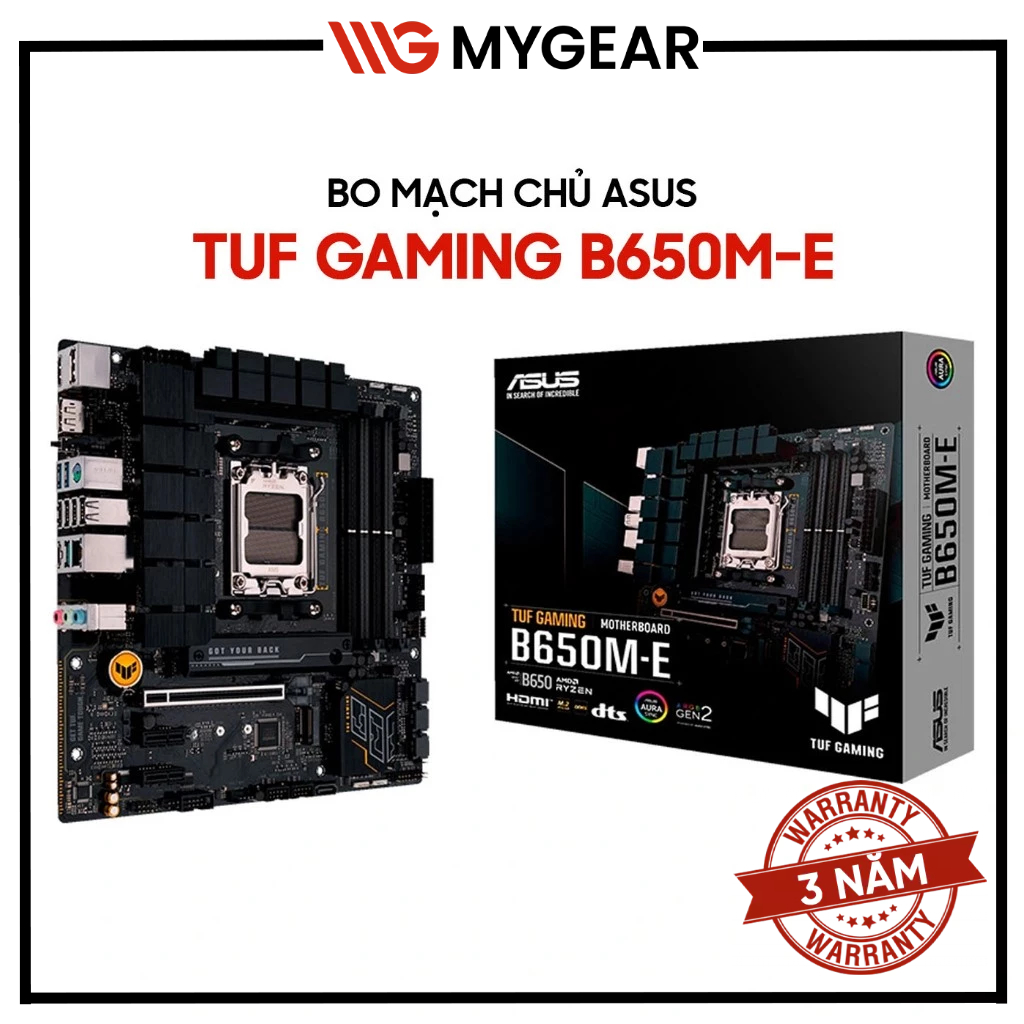 Mainboard ASUS TUF GAMING B650M-E DDR5 AM5 - Bảo hành chính hãng