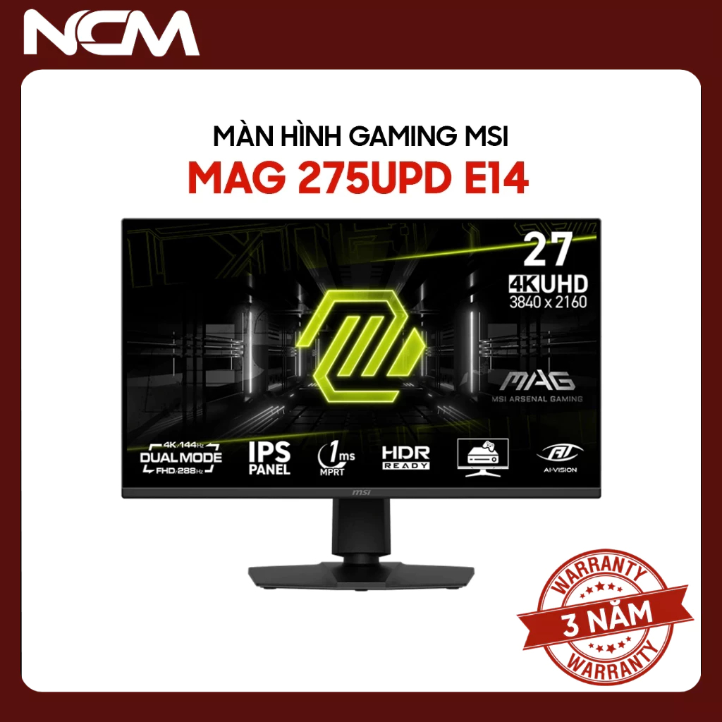 Màn Hình Gaming MSI MAG 275UPD E14 27 inch 4K UHD IPS 144Hz Dual Mode FHD 288hz