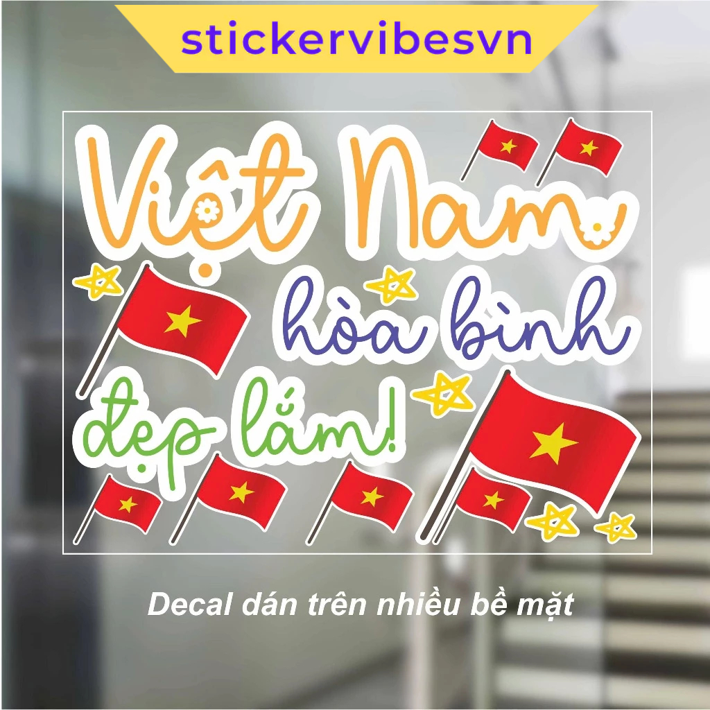Decal Sticker, Vietnam Flag & slogan "Viet Nam Hoa Binh", Decor Lễ 30/4, 1/5, 2/9, Kính, cửa hàng, L