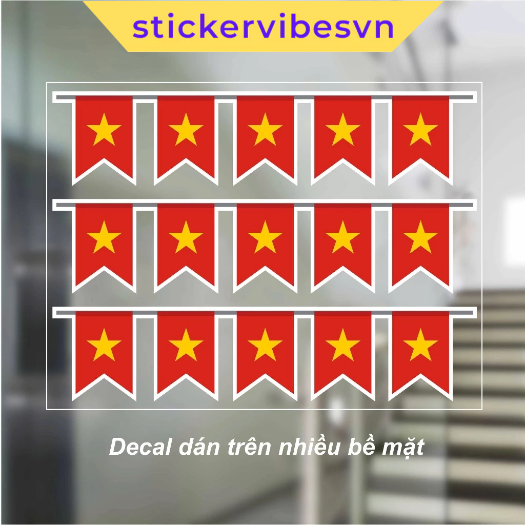 Decal Sticker, Vietnam National Flag String - Decor Lễ 30/4-1/5, 2/9, National Day, Kính, Dán Vở, Dá