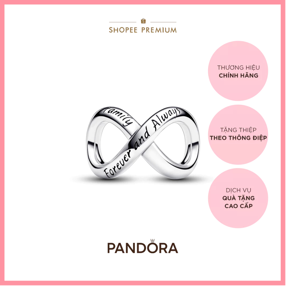 [CHÍNH HÃNG] Charm Bạc Pandora Ký Hiệu Vô Cực - Forever & Always Infinity