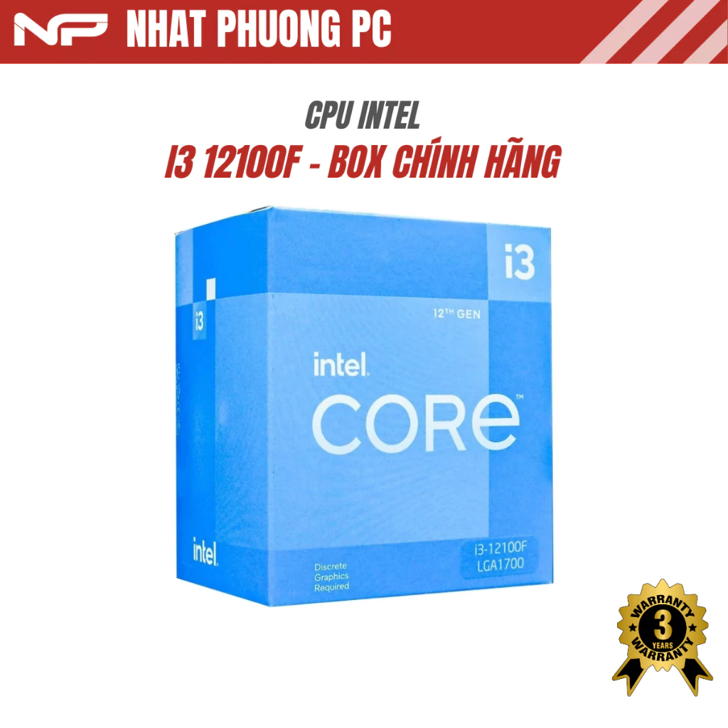 CPU INTEL CORE I3 12100F BOX CHÍNH HÃNG SK 1700 NEW