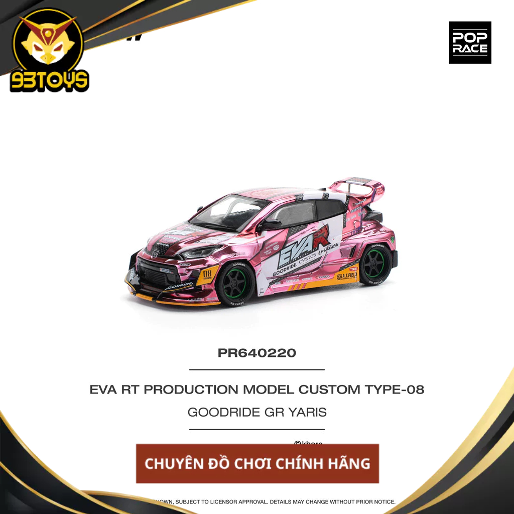 MÔ HÌNH XE POPRACE PR640220 EVA RT PRODUCTION MODEL-08 GOODRIDE GR YARIS Pink