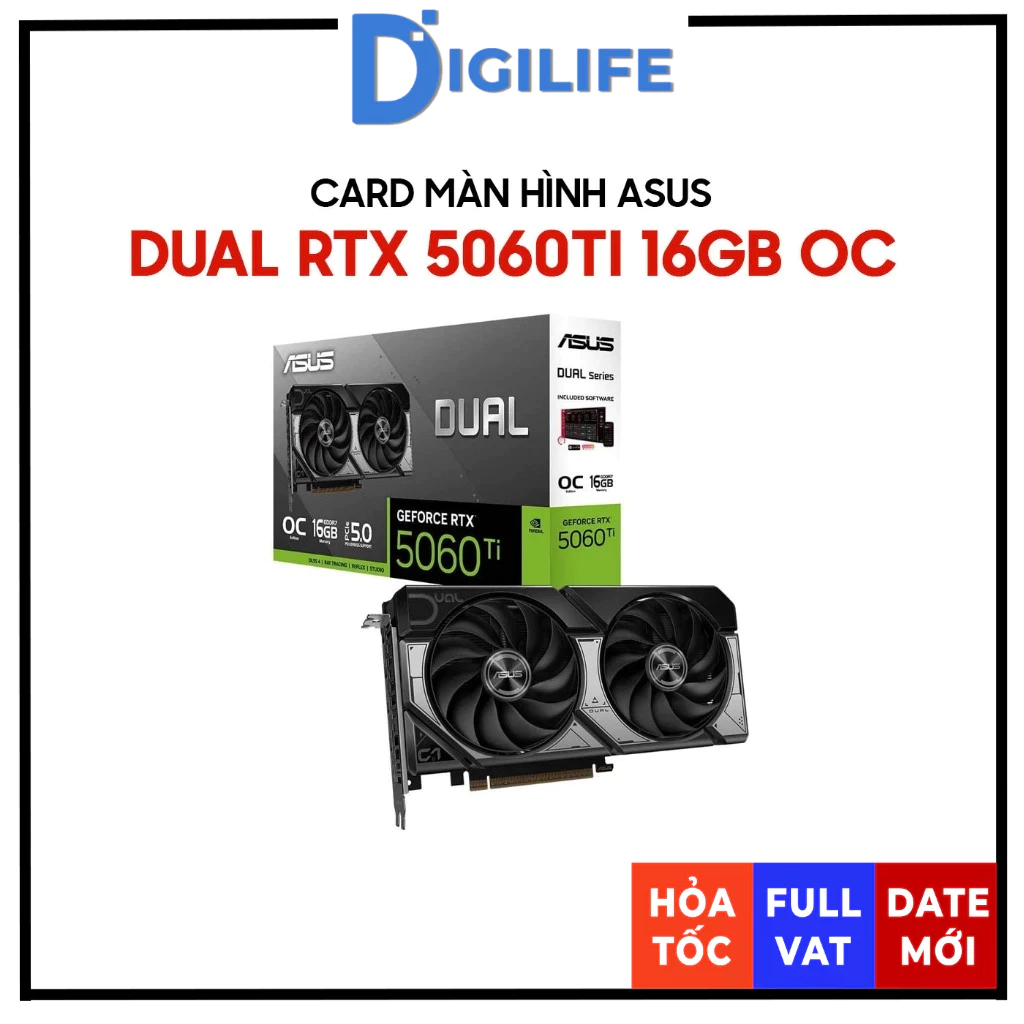[FULL VAT] Card màn hình ASUS Dual GeForce RTX 5060 Ti OC Edition 16GB GDDR7