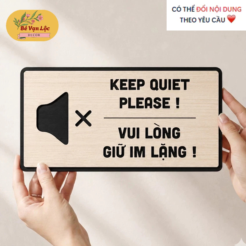 Có sẵn keo dán -Bảng yêu cầu "Vui lòng giữ im lặng – Please keep silent"  phòng làm việc, phòng học