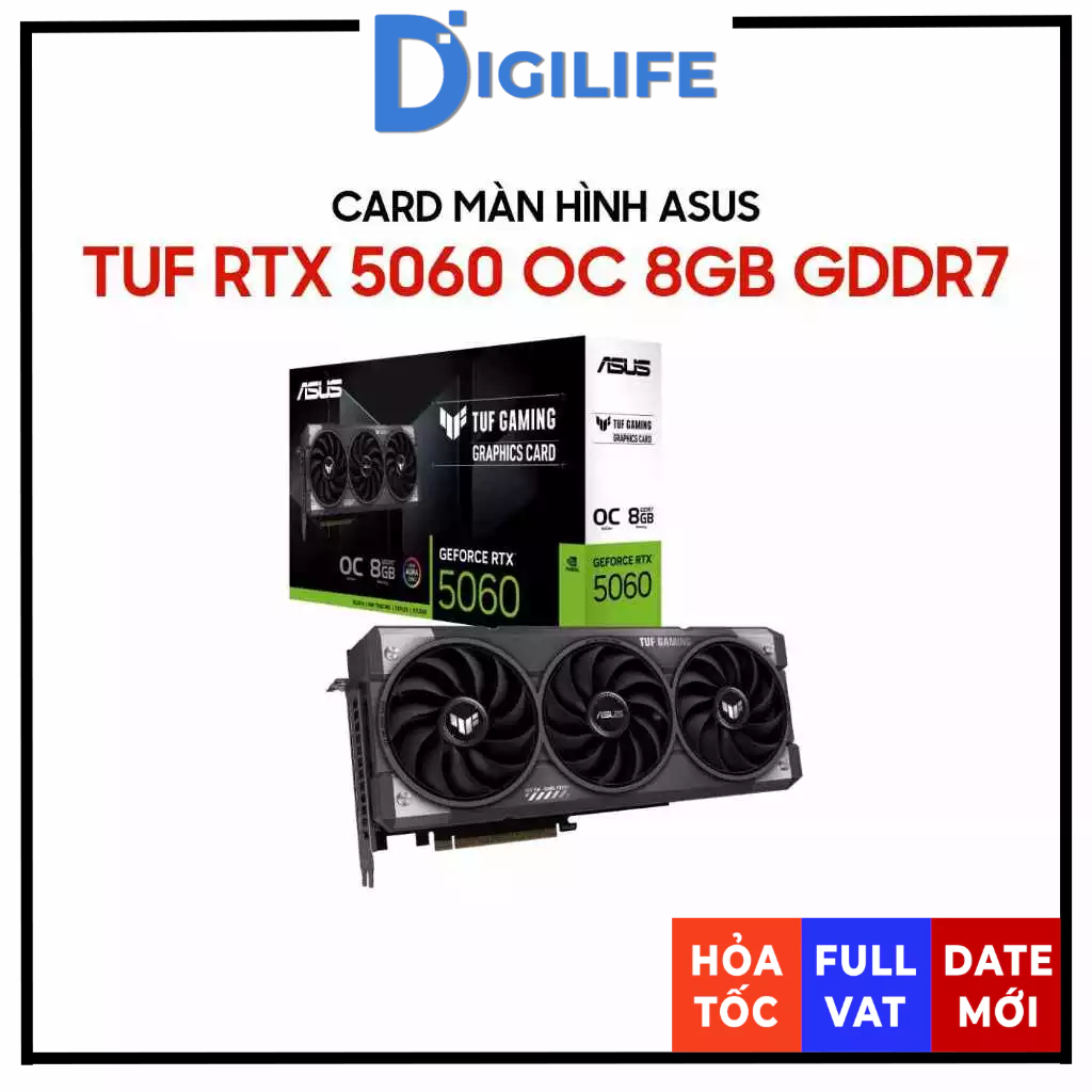 [DATE MỚI FULL VAT] Card màn hình ASUS TUF GeForce RTX 5060 OC Edition 8GB GDDR7