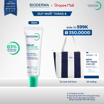 Kem se nhỏ lỗ chân lông Bioderma Sebium Pore Refiner - 30ml