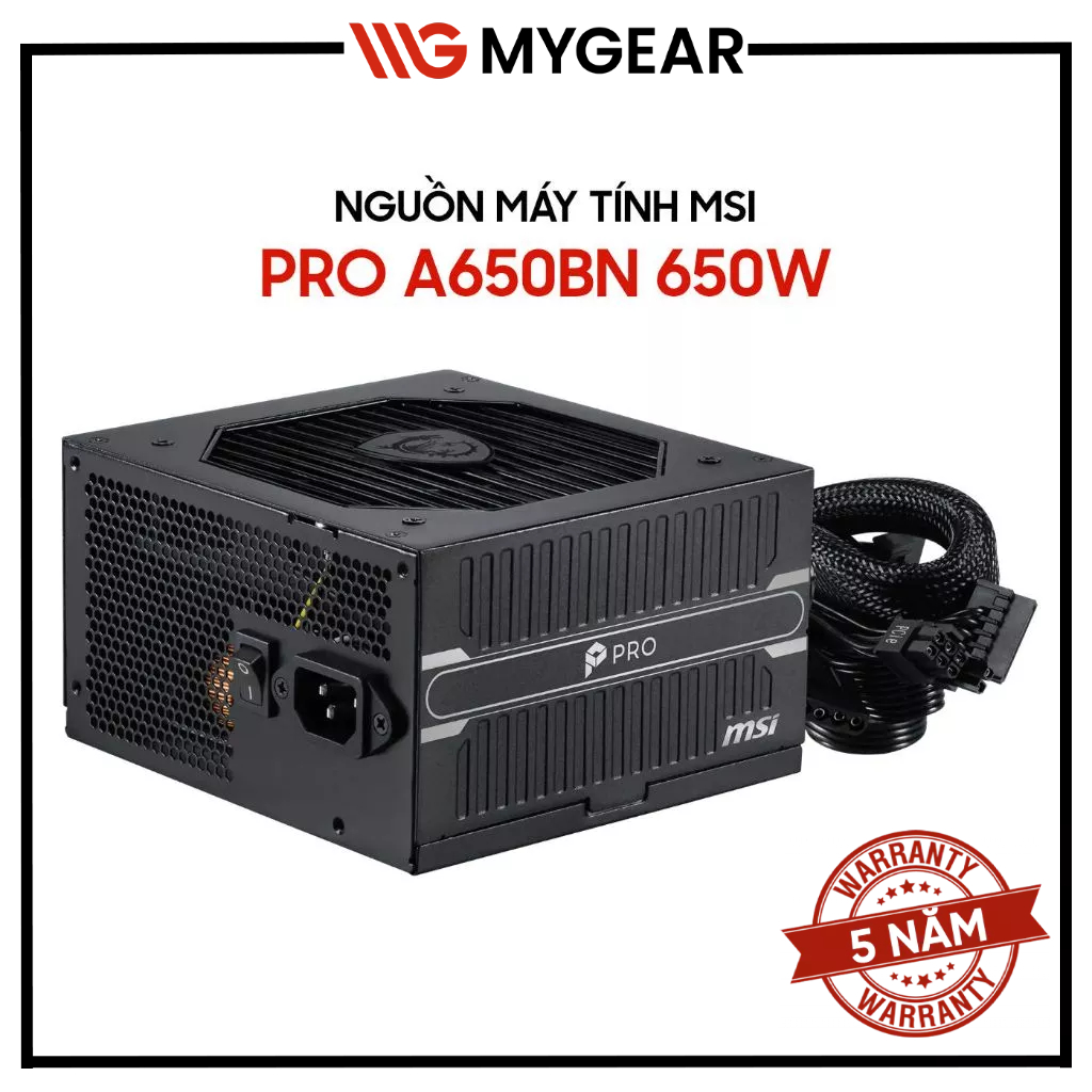 Nguồn máy tính MSI PRO A650BN 650W 80 Plus Bronze