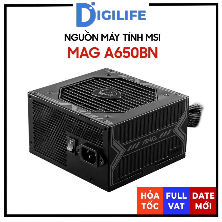 Nguồn máy tính MSI MAG A650BN 650W 80 Plus Bronze - Chính hãng