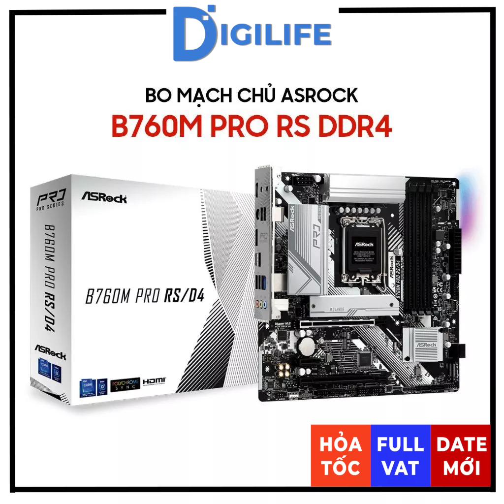 Mainboard ASRock B760M Pro RS/D4 DDR4 - BH CHÍNH HÃNG