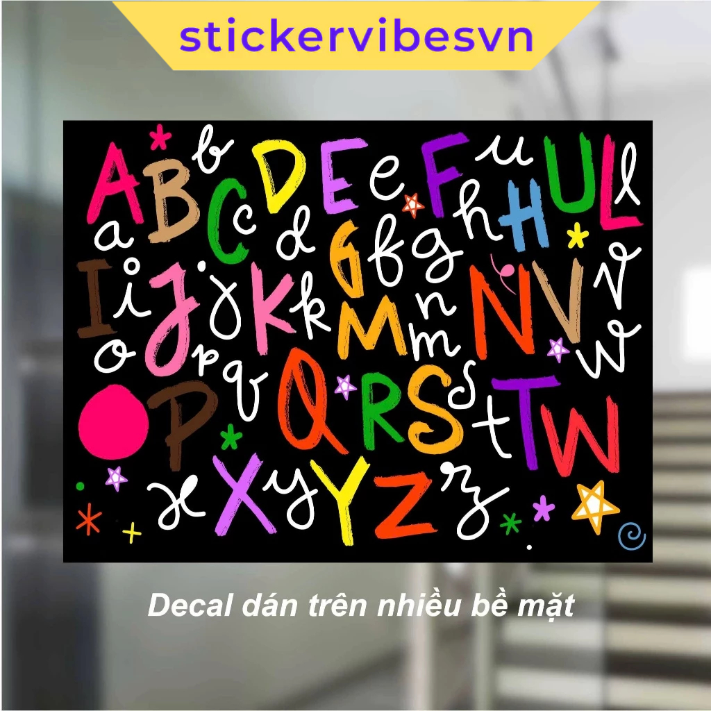 Decal Poster, POSTER ALPHABET & Chữ A-B-C Nghệ Thuật, decor kính, phòng cho bé, góc học tập, học liệ