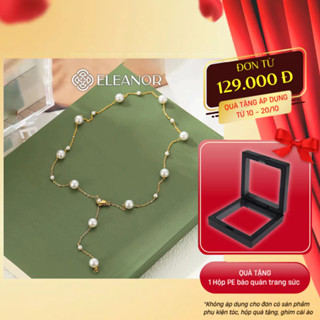 Dây chuyền nữ Eleanor Accessories choker ngọc trai nhân tạo vòng cổ cá tính phụ kiện trang sức 4755
