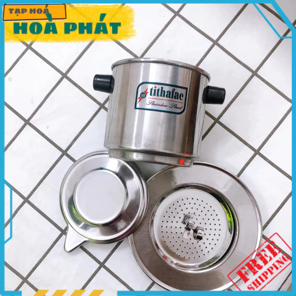 Phin cafe inox TITHAFAC cao cấp SÁNG BÓNG chống gỉ đủ size từ nhỏ đến lớn TIỆN LỢI