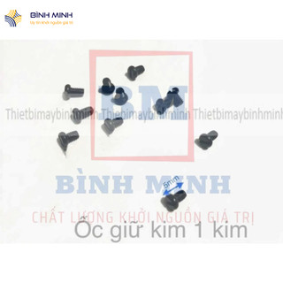 ỐC KIM 1 KIM dùng cho máy may 1 kim công nghiệp