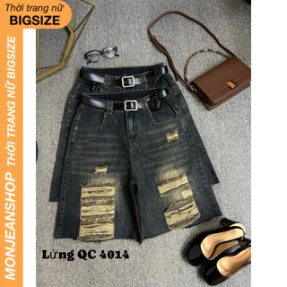  Quần ngố Jean nữ Bigsize 55-90kg dài 55cm lưng cao phối rách màu bụi cá tính QC4014 