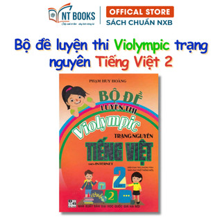  Sách Tham Khảo - Bộ Đề Luyện Thi Violympic Trạng Nguyên Tiếng Việt Lớp 2 Trên Internet  Theo Chương Trình DCPT Mới  - HA 