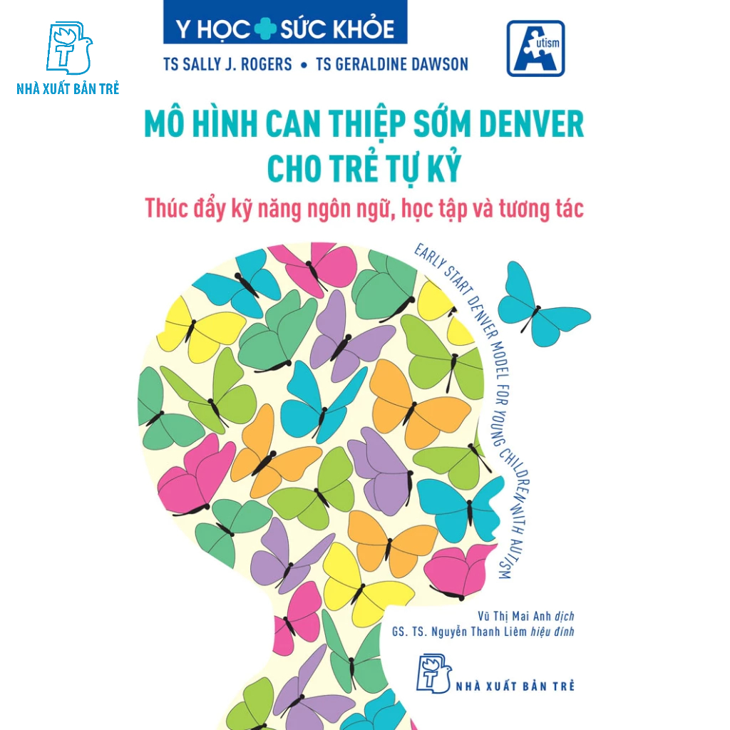 Sách - MÔ HÌNH CAN THIỆP SỚM DENVER CHO TRẺ TỰ KỶ