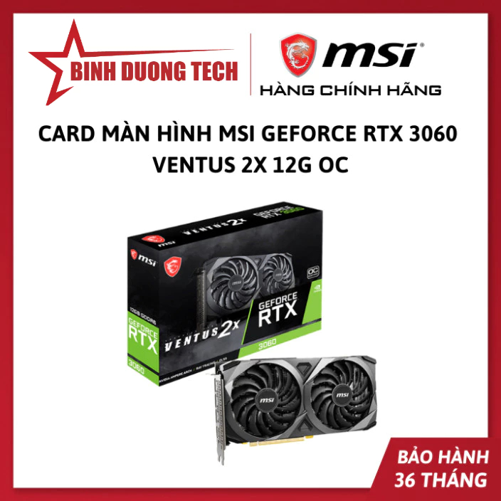 Card màn hình MSI GeForce RTX 3060 VENTUS 2X 12G OC - Hàng Chính Hãng