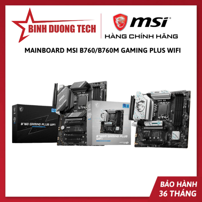 Mainboard MSI B760 GAMING PLUS WIFI D5 / B760M GAMING PLUS WIFI D5 - Hàng Chính Hãng