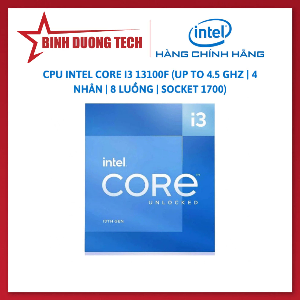 [Outlet - Xả kho] CPU Intel Core i3 13100F (Up to 4.5 GHz | 4 Nhân | 8 Luồng | Socket 1700) Full Box