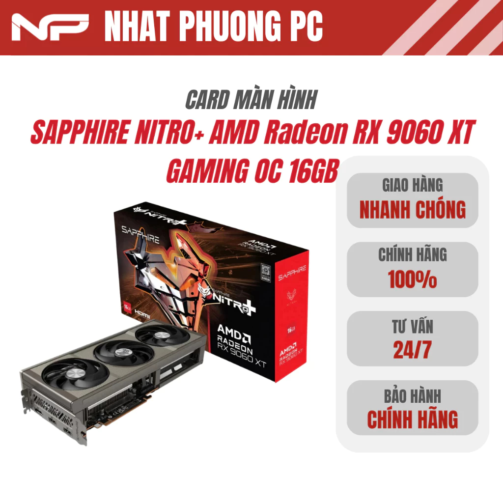 Card màn hình SAPPHIRE NITRO+ AMD Radeon RX 9060 XT GAMING OC 16GB