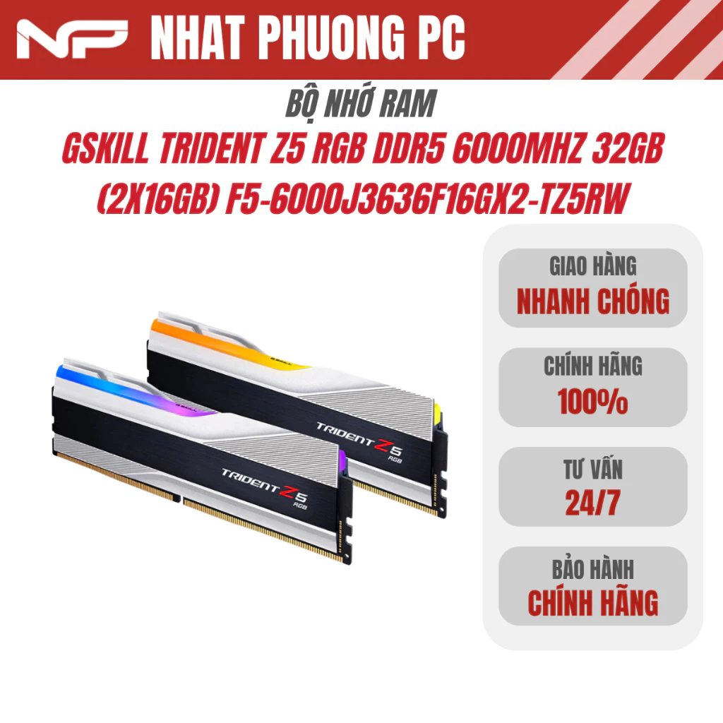 [ DDR5 ]RAM GSKILL TRIDENT Z5 RGB DDR5 6000MHZ 32GB (2X16GB) F5-6000J3636F16GX2-TZ5RW - BH 36 Tháng