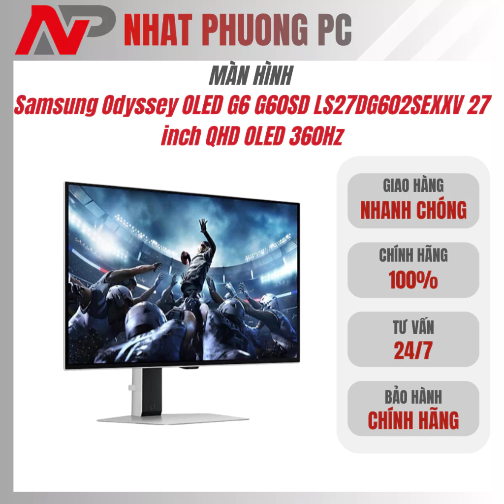 Màn Hình Samsung Odyssey OLED G6 G60SD LS27DG602SEXXV 27 inch QHD OLED 360Hz - Chính Hãng