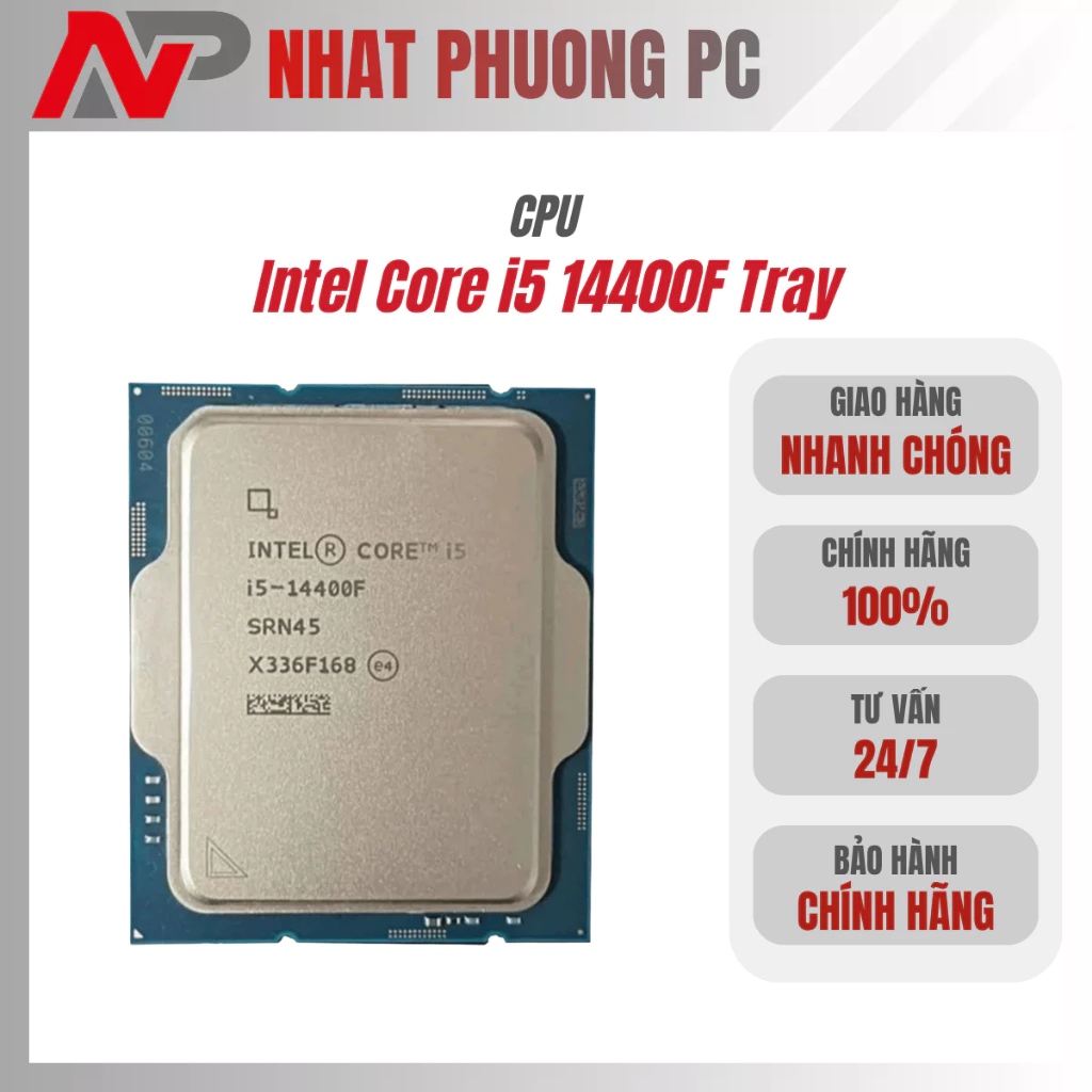 CPU Intel Core i5 14400F Tray, 10 Nhân 16 Luồng / 20MB / LGA 1700, Mới BH 36T