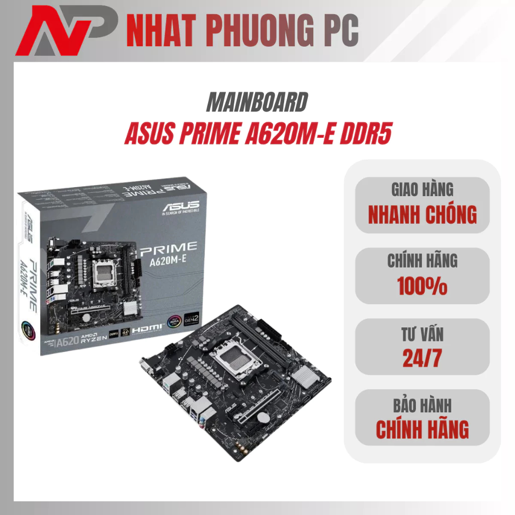 Mainboard ASUS PRIME A620M-E DDR5 Hỗ Trợ AMD Ryzen 7000/8000/9000