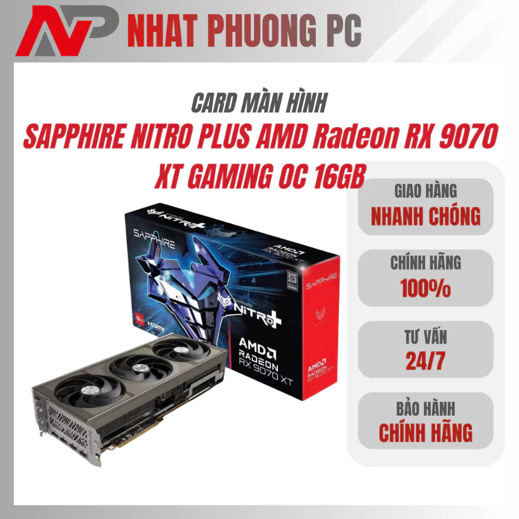 Card màn hình SAPPHIRE NITRO PLUS AMD Radeon RX 9070 XT GAMING OC 16GB