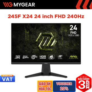  Màn hình Gaming MSI MAG 245F X24 24 inch FHD 240Hz 0.5ms Rapid IPS 
