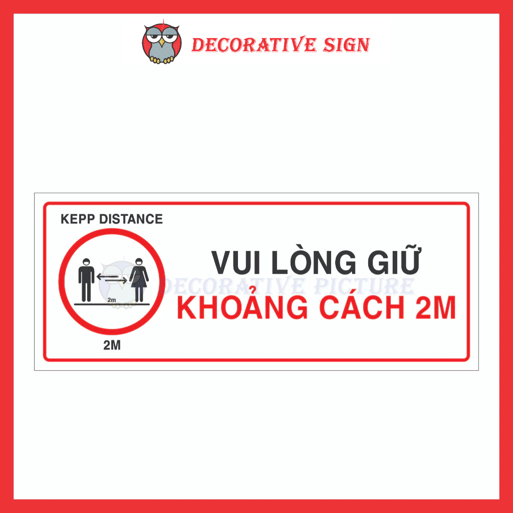 Biển Nhắc Nhở Vui Lòng Giữ Khoảng Cách 2m - Kepp Distance 2m
