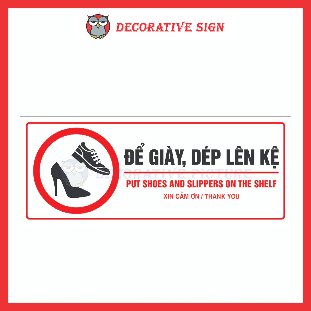 Biển Nhắc Nhở Để Giày, Dép Lên Kệ - Put Shoes And Slippers On The Shelf