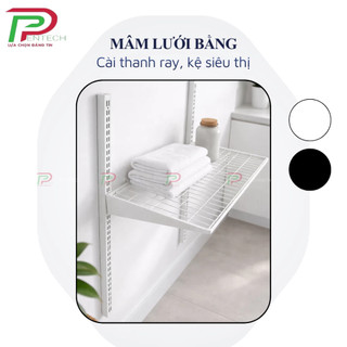 {HỎA TỐC} Mâm lưới bằng decor, gắn thanh ray, kệ siêu thị | Thương Hiệu PENTECH