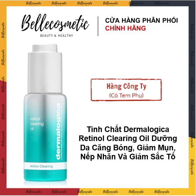 Derma - Active Clearing 1167 Retinol Clearing oil 30ml - Serum Retinol Giảm Mụn Dermalogica Cho Da D