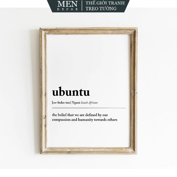 Tranh treo tường, Ubuntu Definition Print South Africa Nguni, nhận in theo yêu cầu, tặng kèm đinh tr