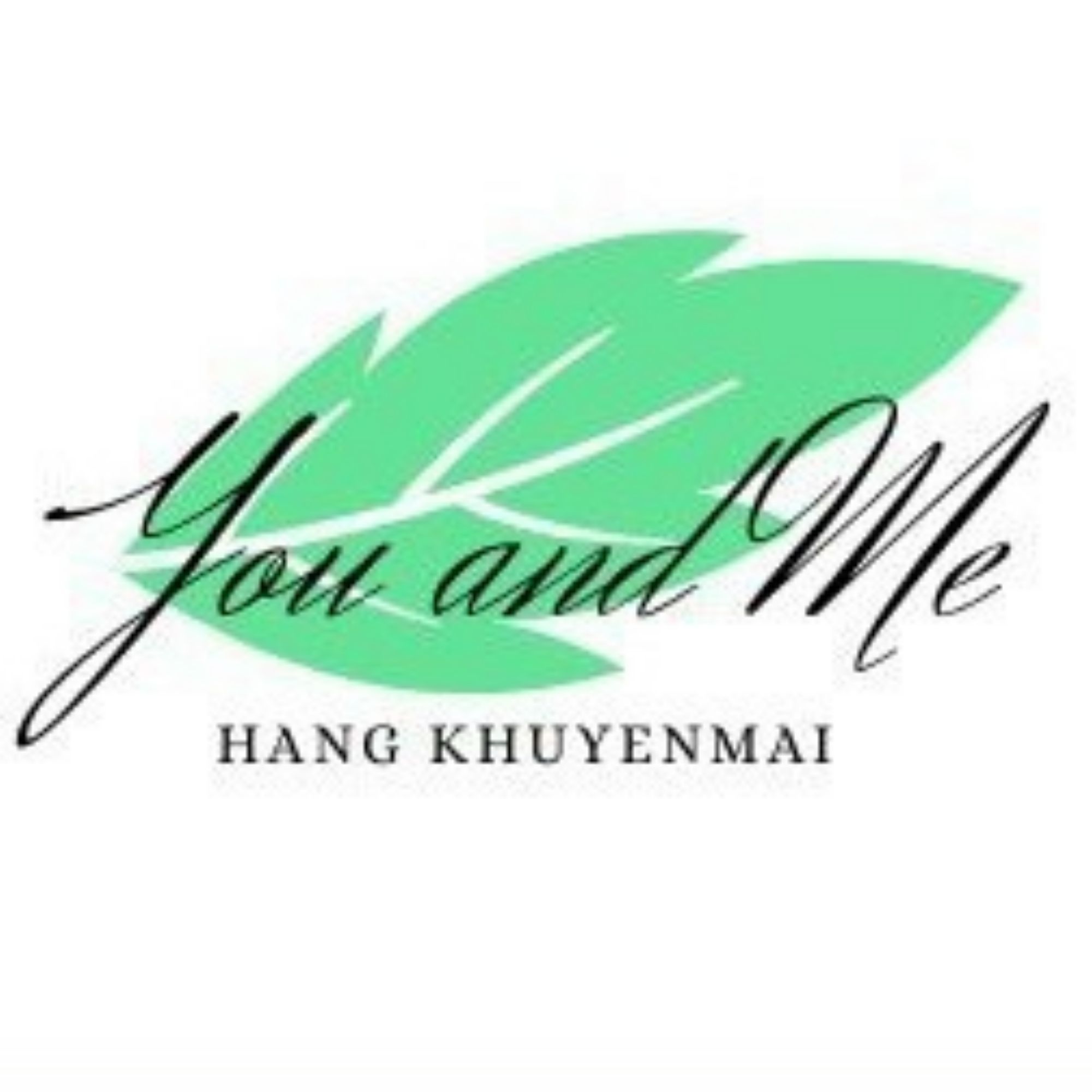 hangkhuyenmaiyouandme2