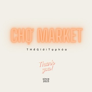 CHỢ MARKET