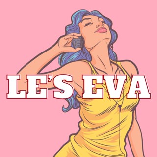LE'S EVA 