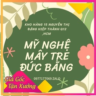 Mây Tre  Đức Bằng 