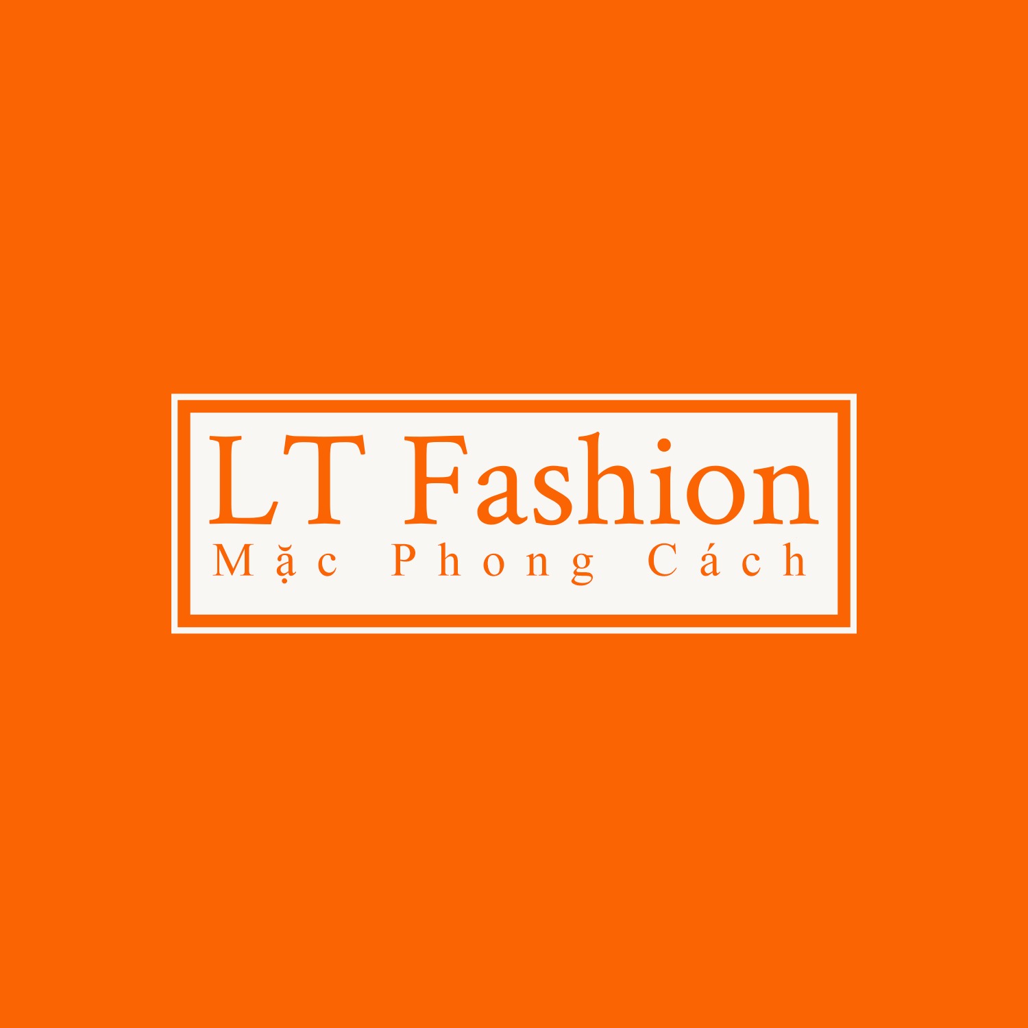 LT Fashion - Mặc Phong Cách