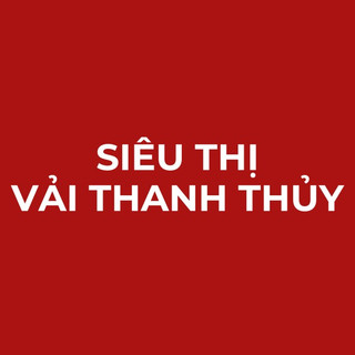 SIÊU THỊ VẢI THANH THỦY