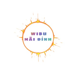 Wibu Mãi Đỉnh